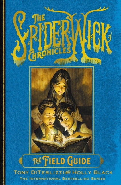 The Field Guide - Holly Black, Tony DiTerlizzi