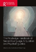 Cover-Bild zum Titel 'The Routledge Handbook of Second Language Acquisition and Psycholinguistics' von ''