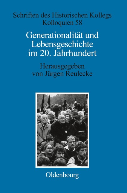 Generationalität und Lebensgeschichte im 20. Jahrhundert - 