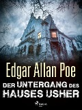 Cover-Bild zum Titel 'Der Untergang des Hauses Usher' von 'Edgar Allan Poe'