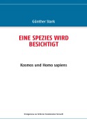 Cover-Bild zum Titel 'EINE SPEZIES WIRD BESICHTIGT' von 'Günther Stark'