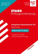 Cover-Bild zum Titel 'STARK Lösungen zu Mathematik 10. Klasse - Integrierte Gesamtschule (IGS) 2027 Niedersachsen - Prüfungsvorbereitung' von ''