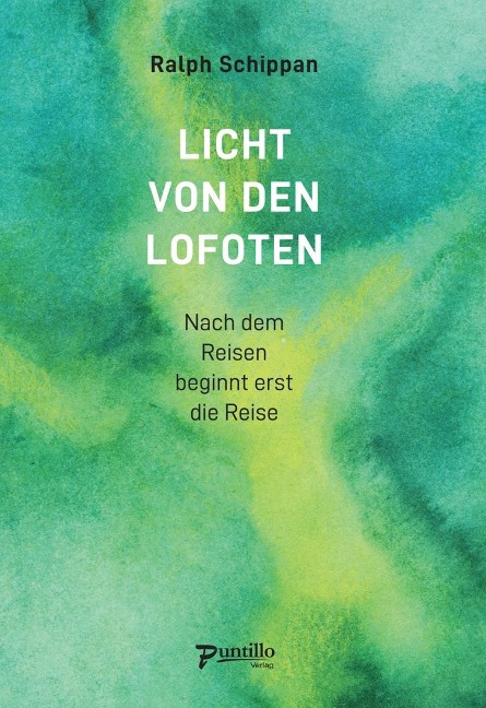 Licht von den Lofoten - Ralph Schippan