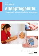 Cover-Bild zum Titel 'Arbeitsheft Altenpflegehilfe' von 'Heidi Fahlbusch'