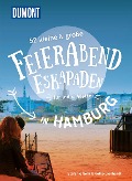 Cover-Bild zum Titel '52 kleine & große Feierabend-Eskapaden in Hamburg' von 'Stefanie Sohr, Volko Lienhardt'