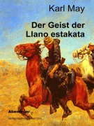 Cover-Bild zum Titel 'Der Geist der Llano estakata' von 'Karl May'