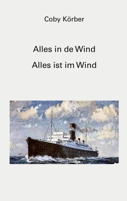 Alles in de Wind - Coby Körber