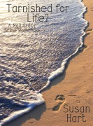 Cover-Bild zum Titel 'Tarnished for Life? A Mail Order Bride Romance' von 'Susan Hart'