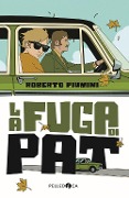 Cover-Bild zum Titel 'La fuga di Pat' von 'Roberto Piumini'