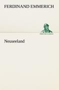 Neuseeland - Ferdinand Emmerich