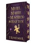 Cover-Bild zum Titel 'Mehl, Magie und Machenschaften' von 'T. Kingfisher'