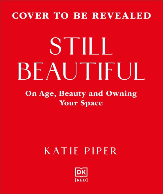 Still Beautiful - Katie Piper