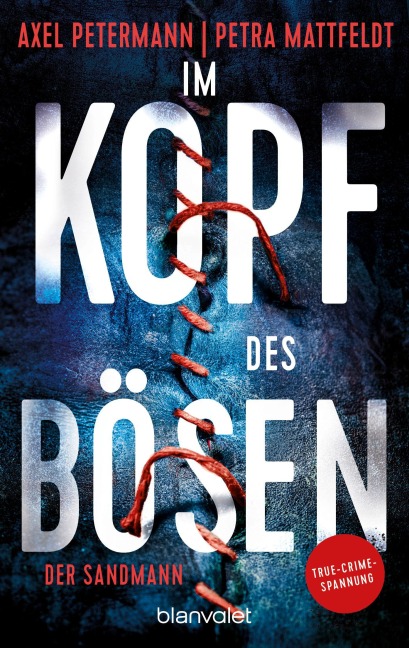 Im Kopf des Bösen  - Der Sandmann - Axel Petermann, Petra Mattfeldt