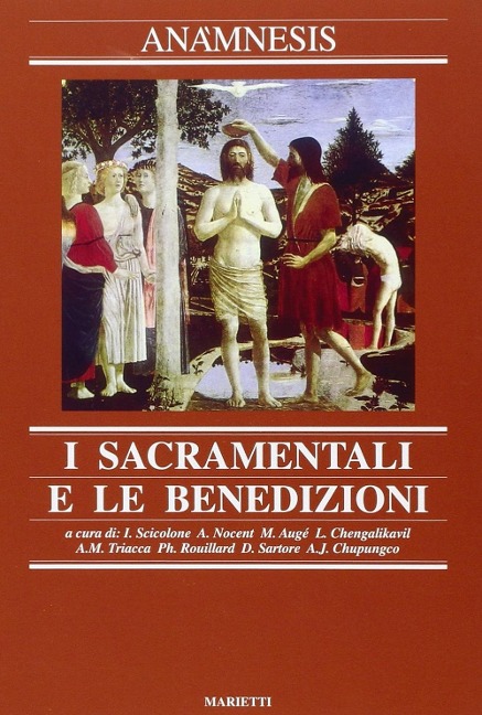 I sacramentali e le benedizioni - 