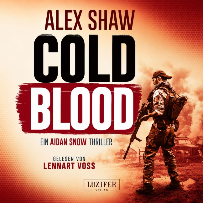 COLD BLOOD (Aidan Snow 1) - Alex Shaw