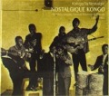 Cover-Bild zum Titel 'Nostalgique Kongo 1950 - 1960' von 'Various Artists Congo'