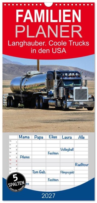 Familienplaner 2027 - Langhauber. Coole Trucks in den USA mit 5 Spalten (Wandkalender, 21 x 45 cm) CALVENDO - Rose Hurley