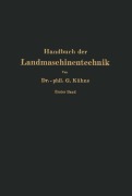 Cover-Bild zum Titel 'Handbuch der Landmaschinentechnik' von 'Georg Kühne'