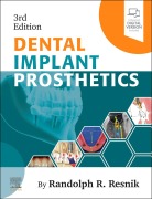 Cover-Bild zum Titel 'Dental Implant Prosthetics' von 'Randolph Resnik'