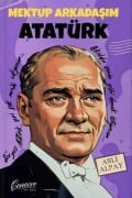 Cover-Bild zum Titel 'Mektup Arkadasim Atatürk' von 'Asli Alpay'