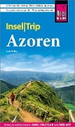 Reise Know-How InselTrip Azoren - Lutz Kolbe