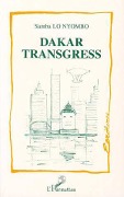 Cover-Bild zum Titel 'Dakar transgress' von 'Lo Nyombo'