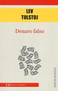 Denaro falso - Lev Tolstoj