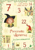 Petronella Apfelmus - Das Adventskalenderbuch - Sabine Städing