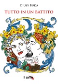 Cover-Bild zum Titel 'Tutto in un battito' von 'Giusy Buda'