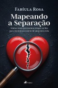 Mapeando a Separação - Fabíula Rosa