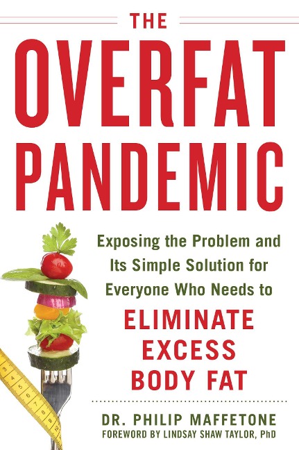 The Overfat Pandemic - 