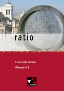 Cover-Bild zum Titel 'ratio Lesebuch Latein - Oberstufe 2' von 'Michael Lobe, Christian Zitzl'