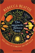 Cover-Bild zum Titel 'Der magische Jahreskreis' von 'Rebecca Beattie'