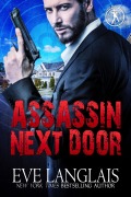 Cover-Bild zum Titel 'Assassin Next Door (Bad Boy Inc., #1)' von 'Eve Langlais'