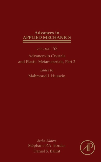 Advances in Crystals and Elastic Metamaterials, Part 2 - 