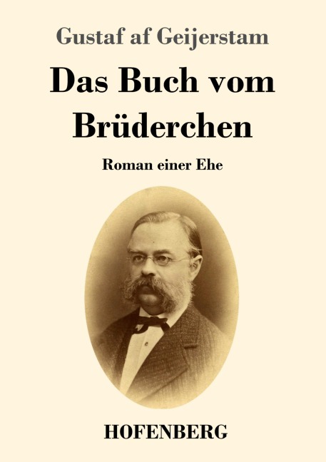 Das Buch vom Brüderchen - Gustaf Af Geijerstam