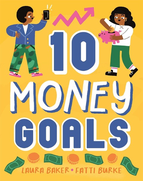 Ten: Money Goals - Laura Baker