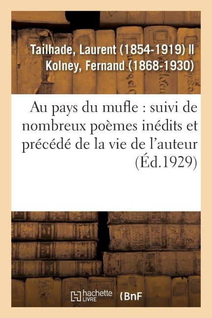 Les oeuvres complètes de Laurent Tailhade - Laurent Tailhade