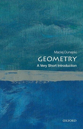Geometry: A Very Short Introduction - Maciej Dunajski