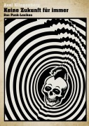 Cover-Bild zum Titel 'Keine Zukunft für immer - Das Punk-Lexikon' von 'Axel Klingenberg'