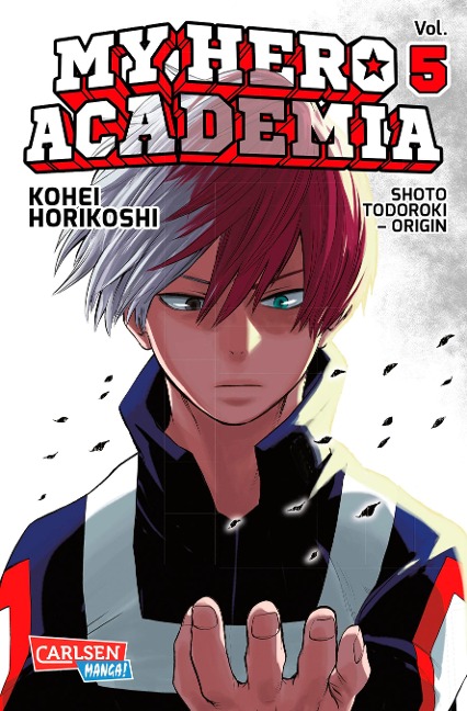 My Hero Academia 05 - Kohei Horikoshi
