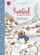 Cover-Bild zum Titel 'Snöfrid aus dem Wiesental (5). Durch Schnee und Eis zum Wunderpfeifchen' von 'Andreas H. Schmachtl'