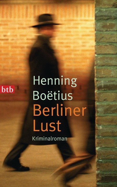 Berliner Lust - Henning Boëtius