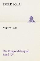 Mutter Erde - Emile Zola