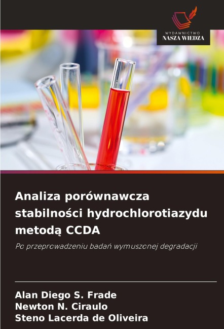 Analiza porównawcza stabilno¿ci hydrochlorotiazydu metod¿ CCDA - Alan Diego S. Frade, Newton N. Ciraulo, Steno Lacerda de Oliveira