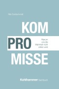 Cover-Bild zum Titel 'Kompromisse' von 'Nils Goldschmidt'