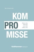 Cover-Bild zum Titel 'Kompromisse' von 'Nils Goldschmidt'