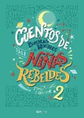 Cover-Bild zum Titel 'Cuentos de Buenas Noches Para Niñas Rebeldes 2 (Tapa Dura)' von 'Niñas Rebeldes'