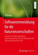 Cover-Bild zum Titel 'Softwareentwicklung für die Naturwissenschaften' von 'Till Biskup'