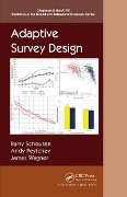 Cover-Bild zum Titel 'Adaptive Survey Design' von 'Barry Schouten, Andy Peytchev, James Wagner'